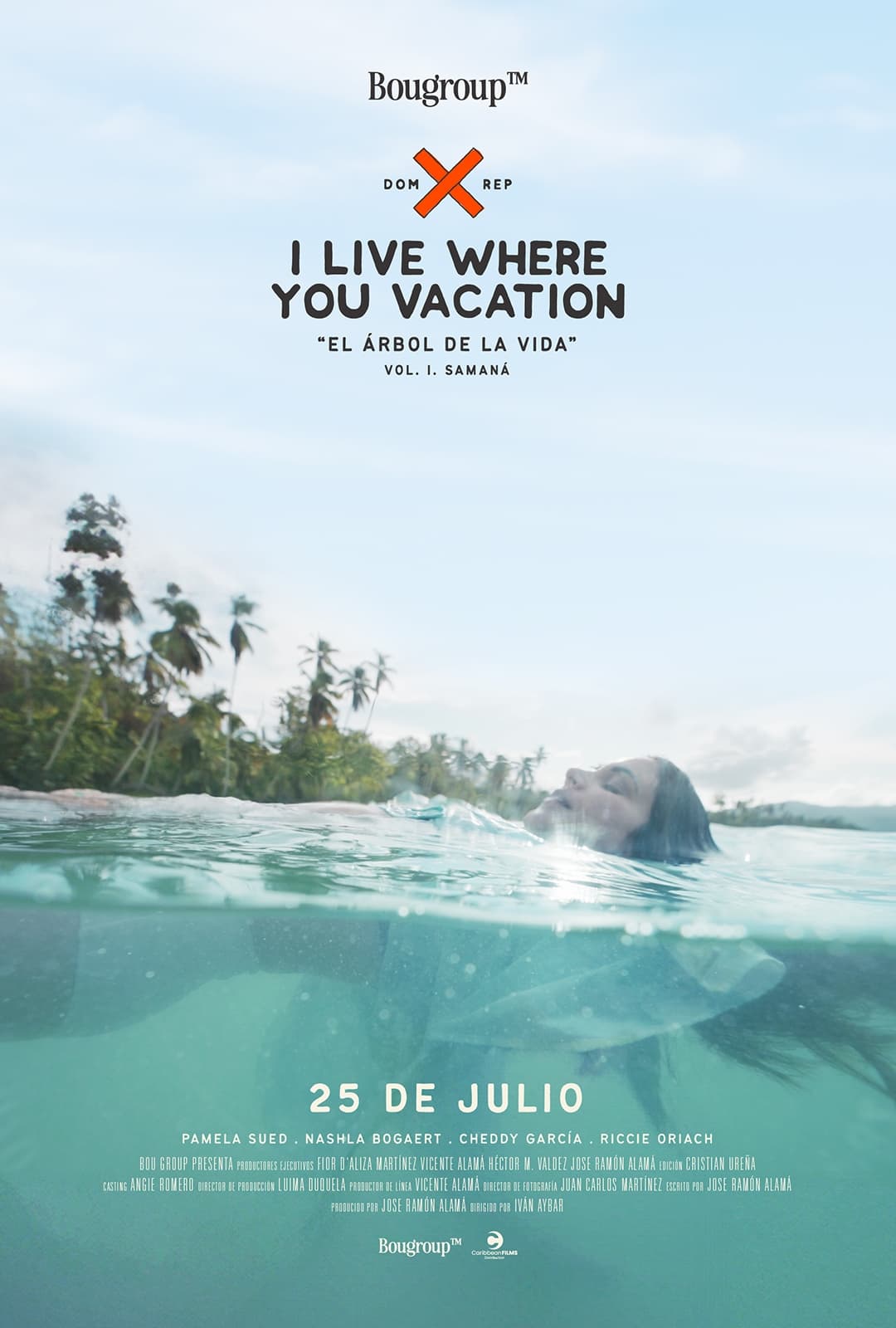 Poster de I Live Where You Vacation, El Árbol de la Vida Vol. I. Samaná
