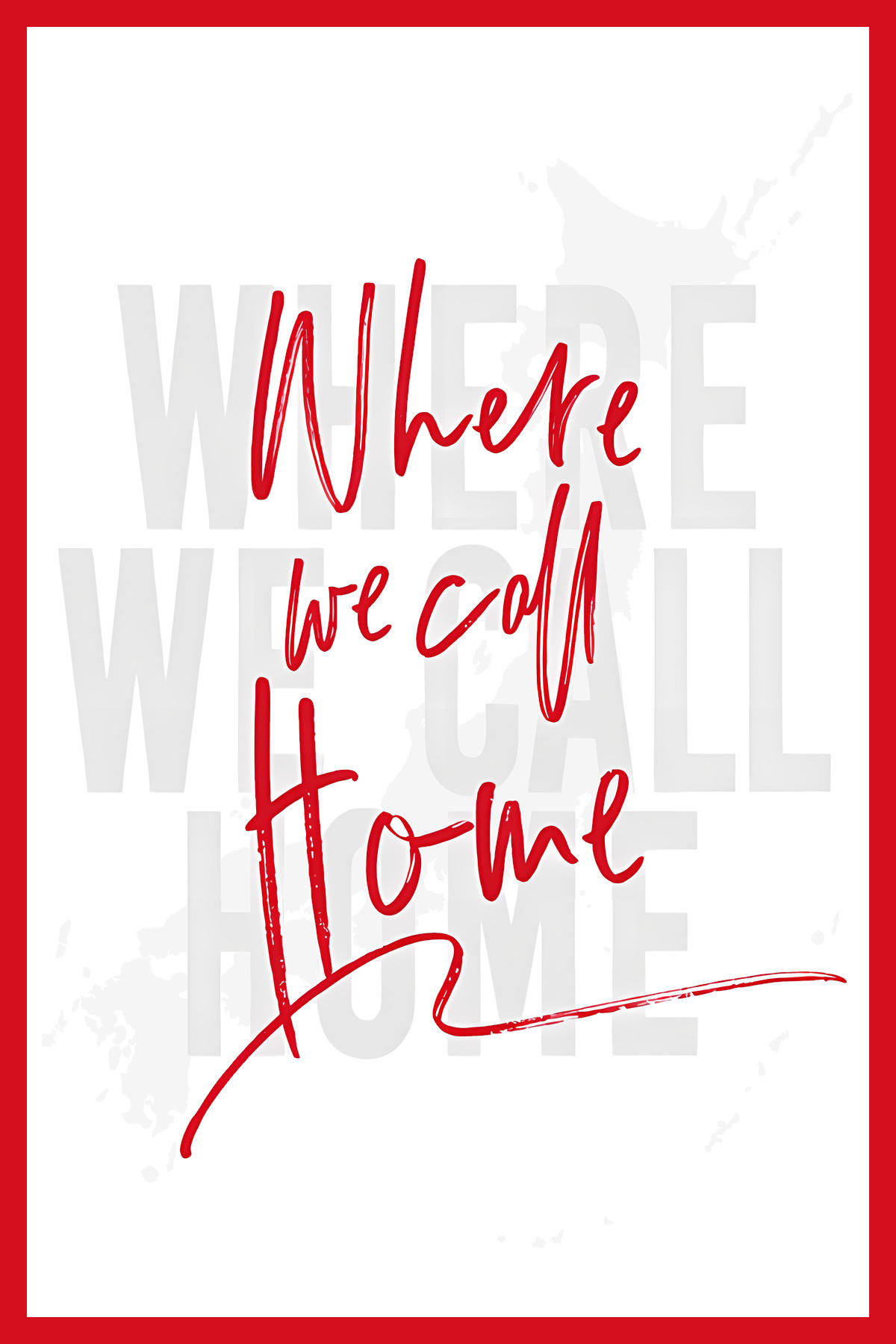 Poster de Where We Call Home