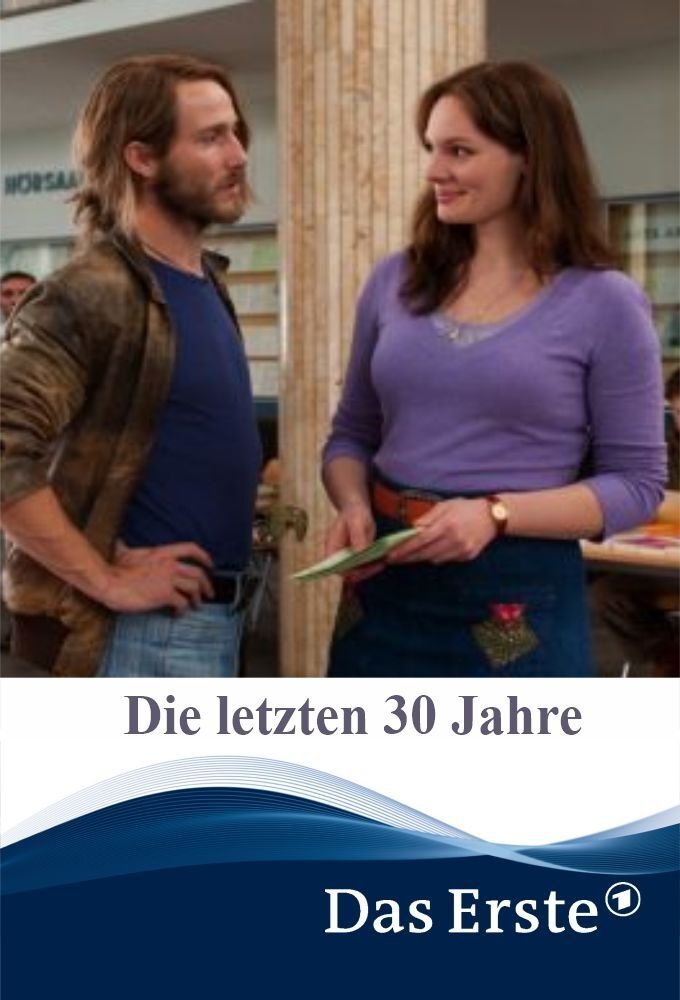 Affiche du film Die letzten 30 Jahre