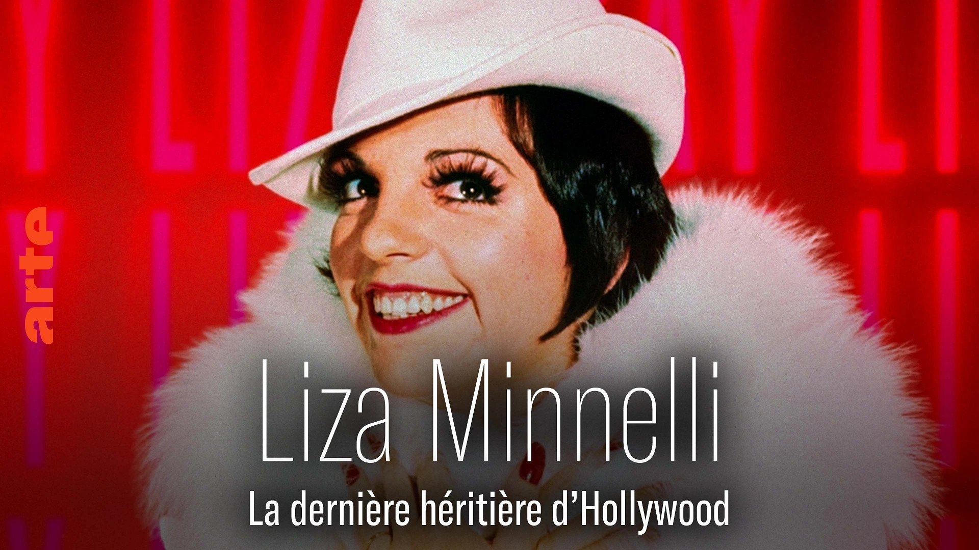 Liza Minnelli, la dernière héritière d'Hollywood