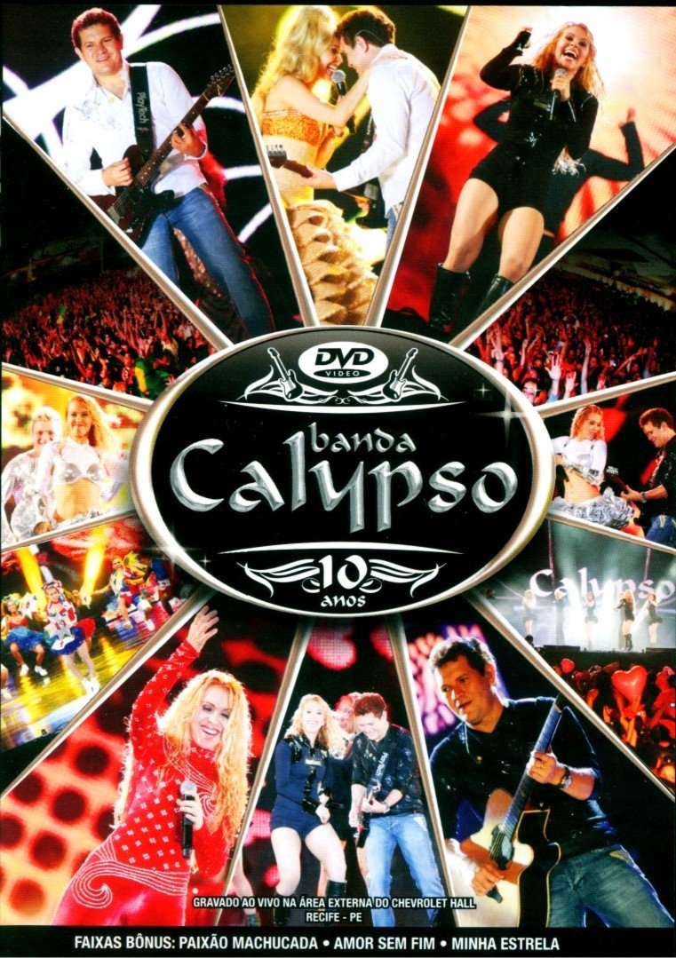 Poster de Banda Calypso: 10 Anos