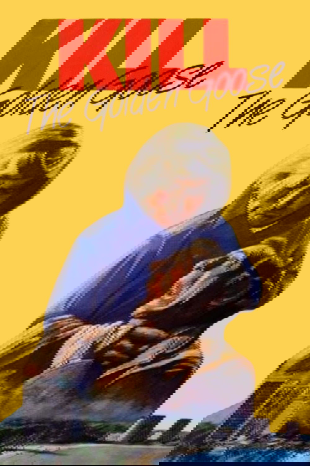 Kill the Golden Goose