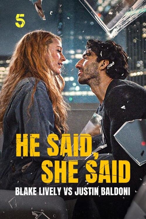 Poster de He Said, She Said: Blake Lively vs Justin Baldoni