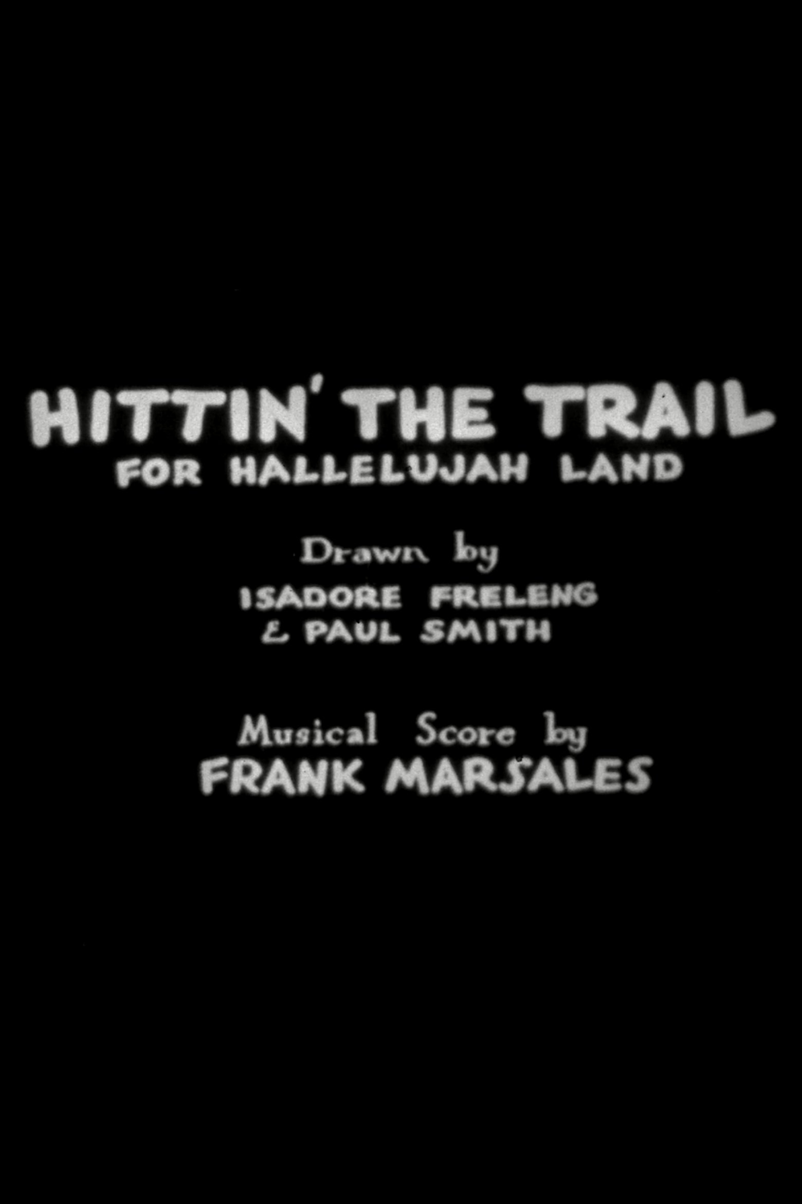 Poster de Hittin' the Trail for Hallelujah Land