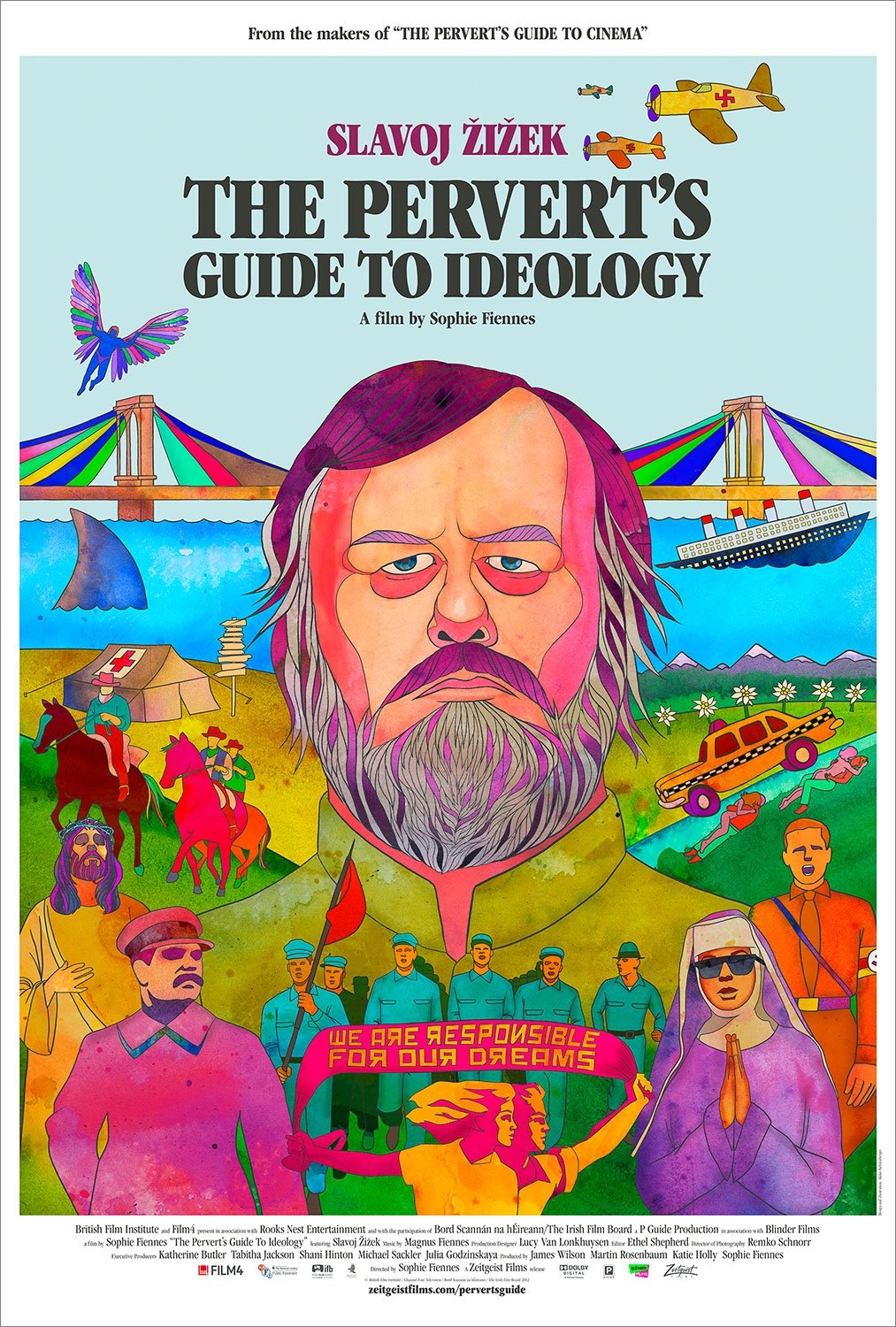 The Pervert's Guide to Ideology The Pervert's Guide to Ideology