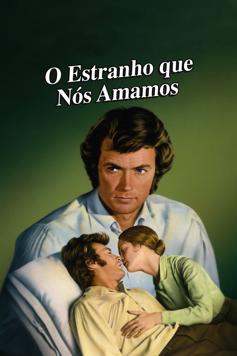 Poster de O Estranho Que Nós Amamos
