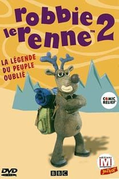 Affiche du film Robbie le renne 2 : La légende du peuple oublié