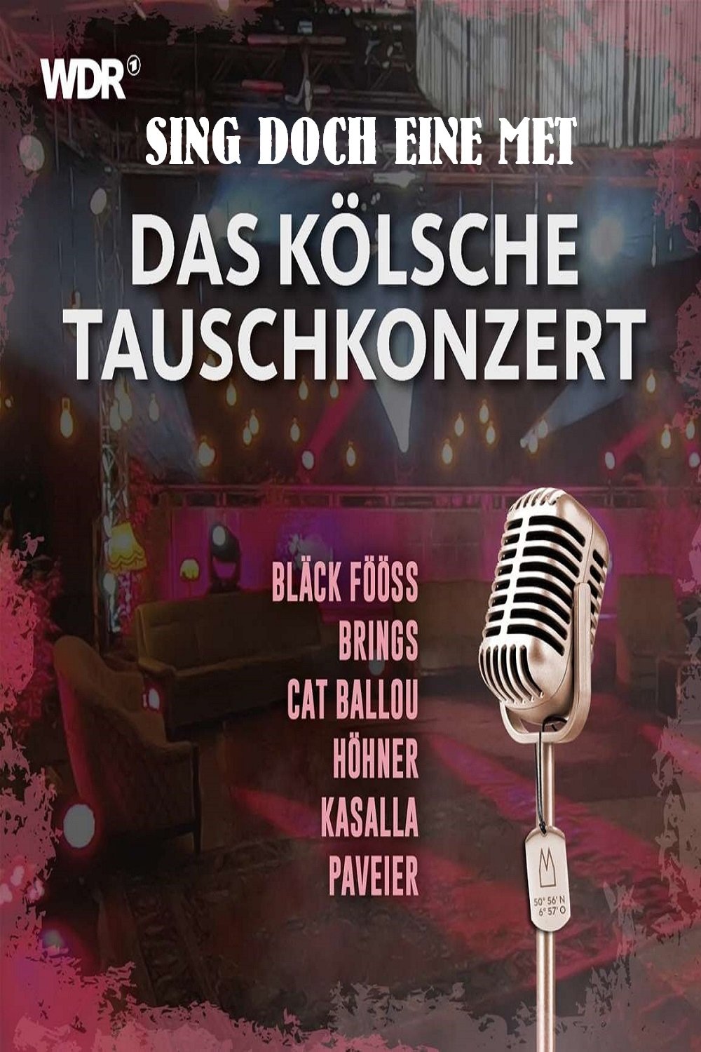 Poster de Sing doch eine met - Das kölsche Tauschkonzert