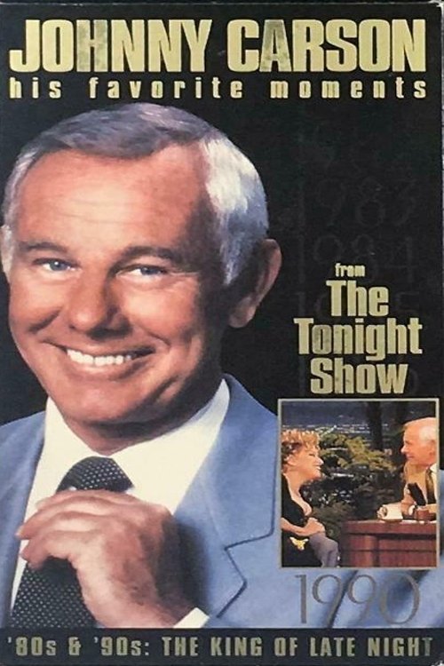Poster de Johnny Carson - His Favorite Moments from 'The Tonight Show' - '80s & '90s: The King of Late Night