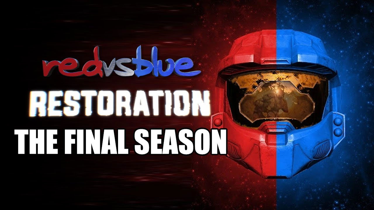 Red ​vs.​ Blue​: Restoration​ - The Final Season (Prologue)