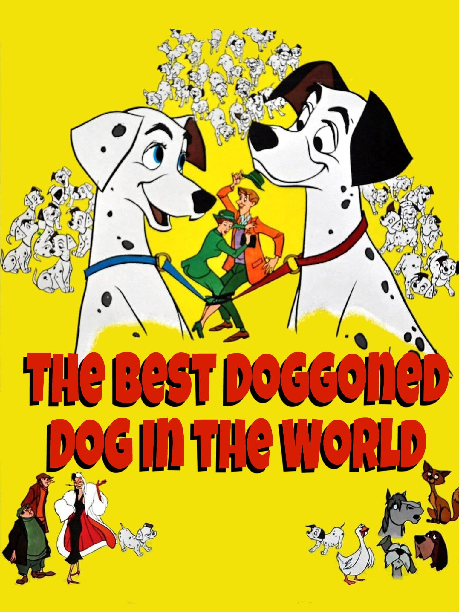 Poster de The Best Doggoned Dog in the World