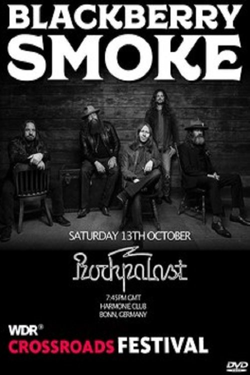 Poster de Blackberry Smoke Crossroad Festival 2018