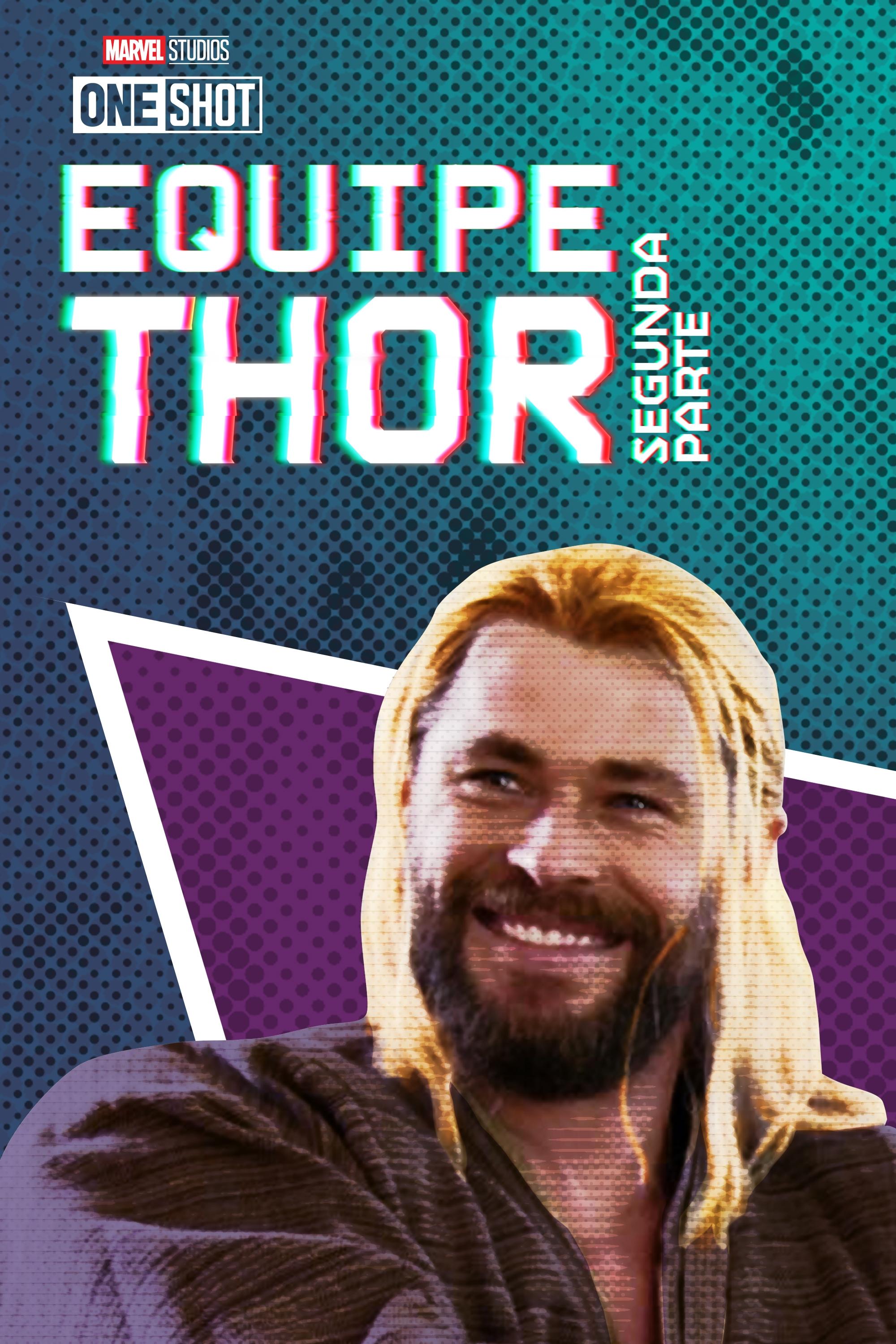 Poster de Marvel One-Shot: Equipe Thor: Segunda Parte