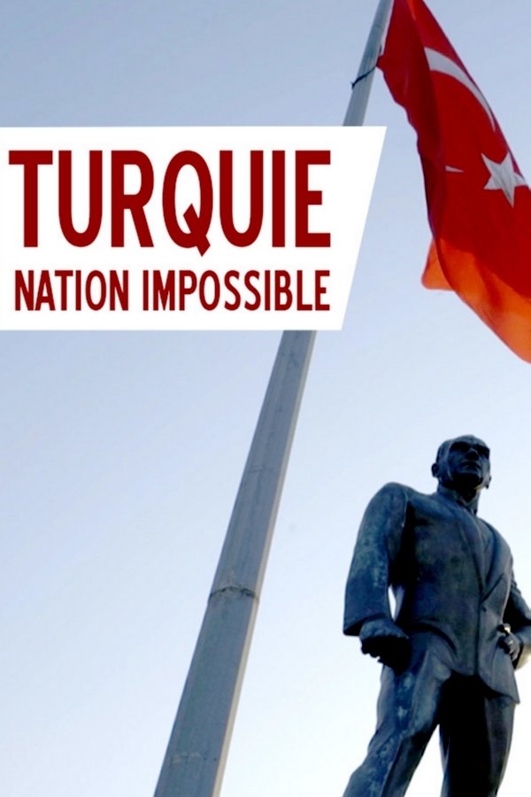 Poster de Turquie, nation impossible