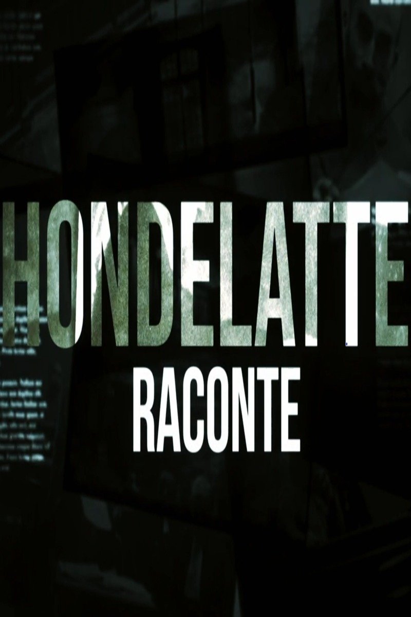 Poster de Hondelatte raconte