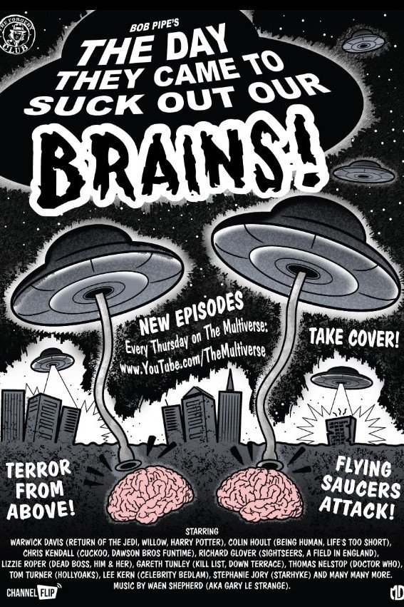 Poster de The Day They Came to Suck Out Our Brains!