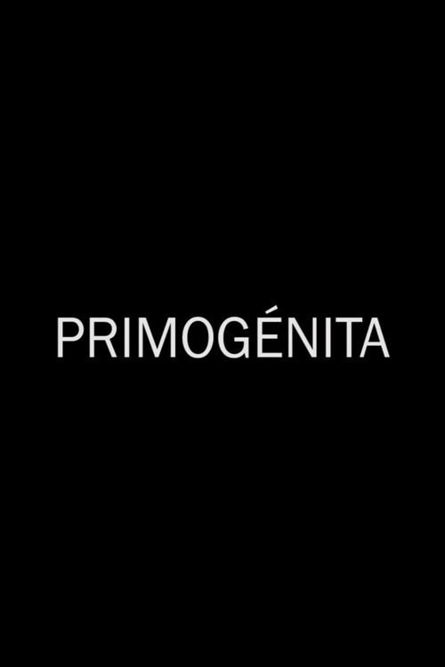 Poster de Primogénita
