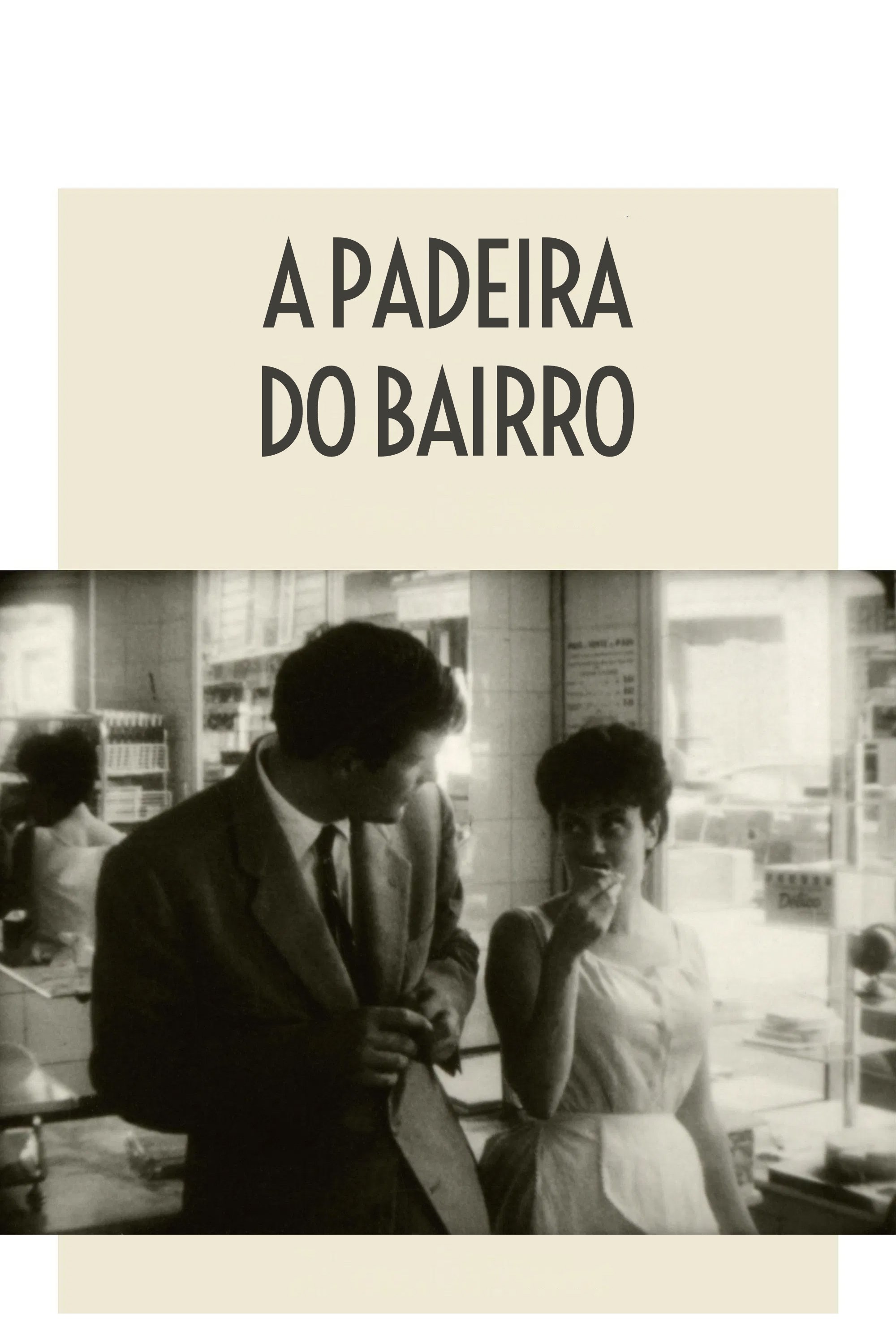 Poster de A Padeira do Bairro