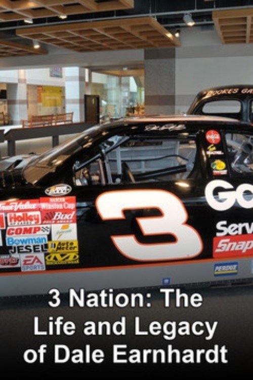 Poster de 3 Nation: The Life and Legacy of Dale Earnhardt