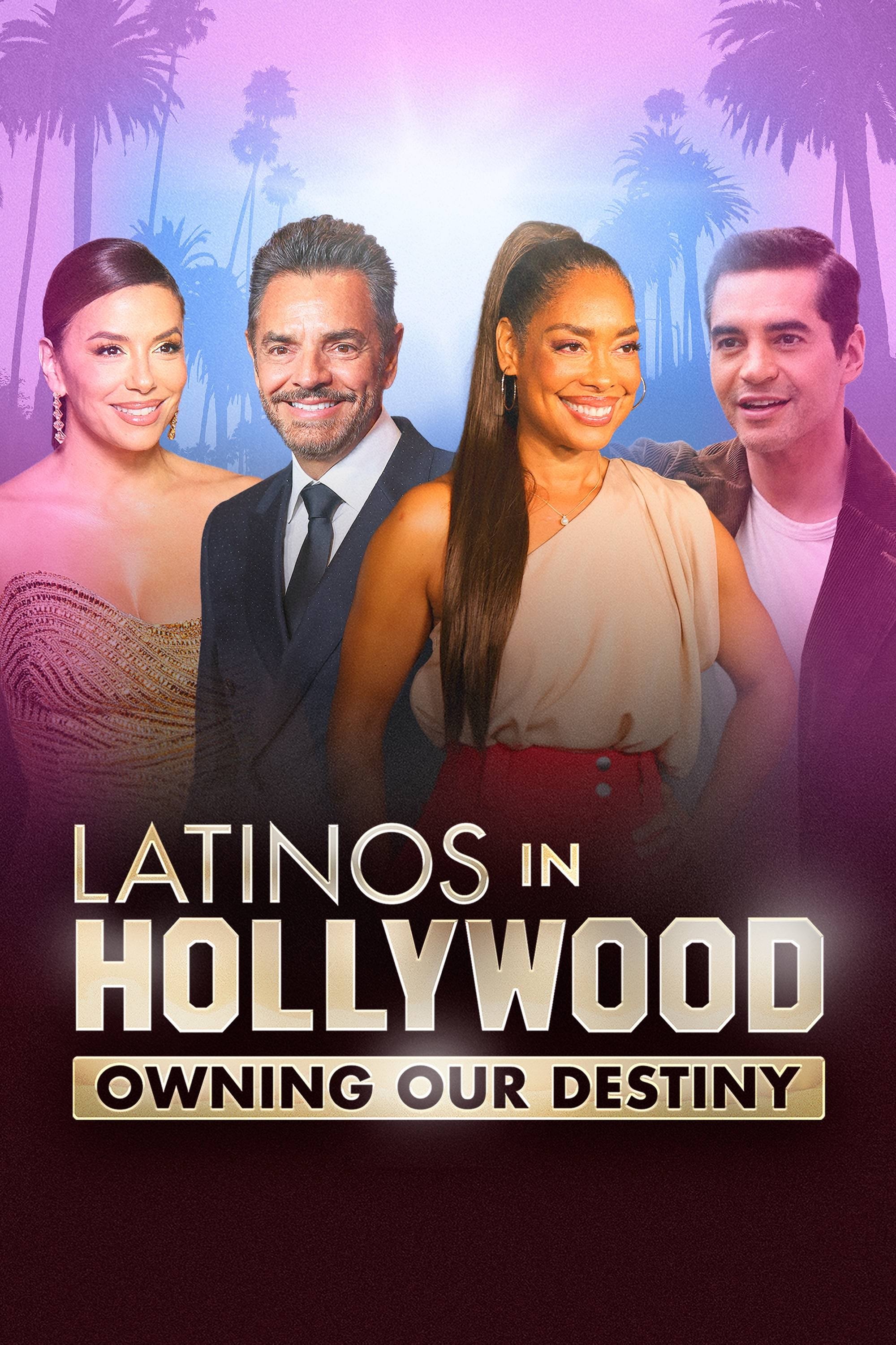 Poster de Latinos in Hollywood: Owning Our Destiny