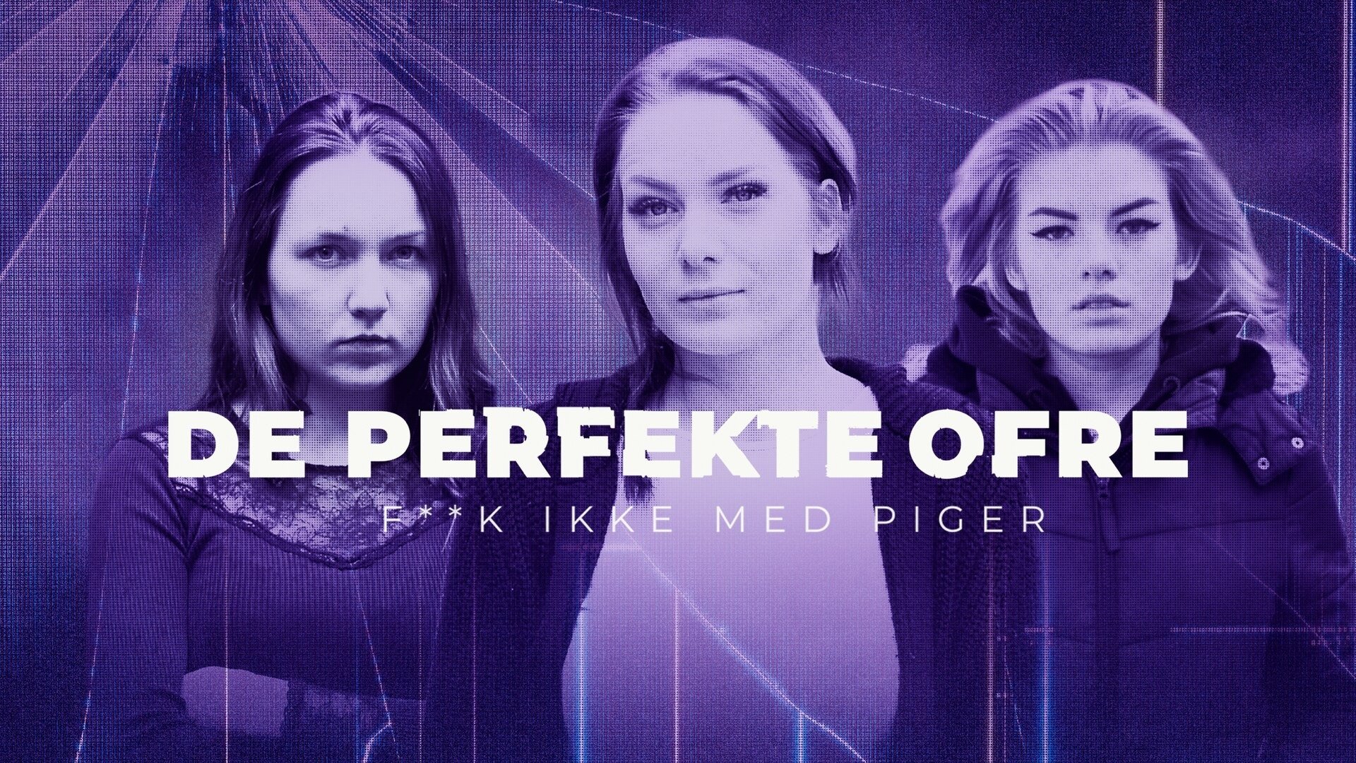 De perfekte ofre: F**k ikke med piger