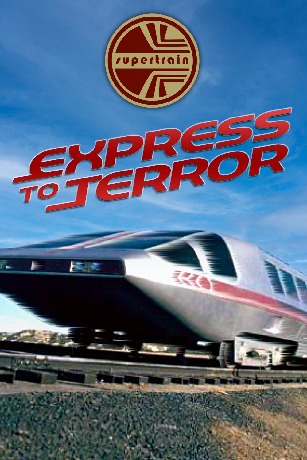 Affiche du film Express to Terror