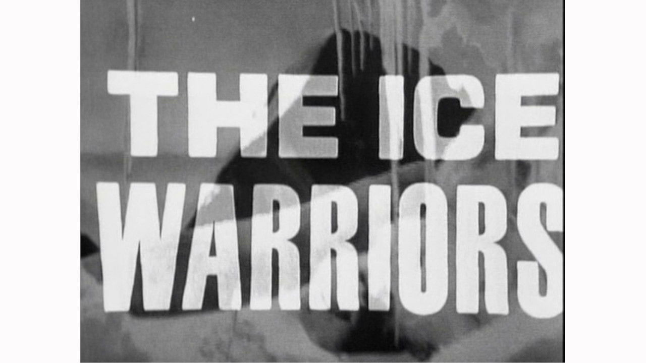 The Ice Warriors - Two and Three