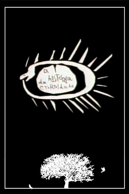 Poster de A História da Eternidade