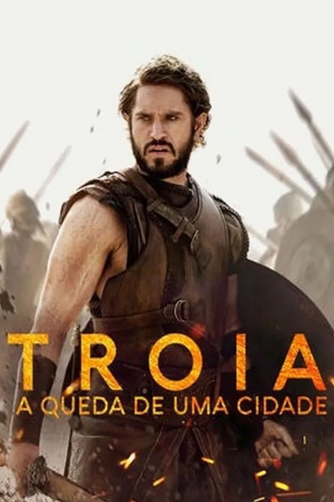 Poster de Troia: A Queda de Uma Cidade