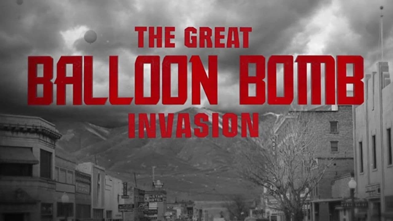 The Great Balloon Bomb Invasion 2021 123movies