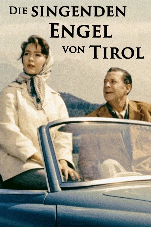 Affiche du film Die singenden Engel von Tirol