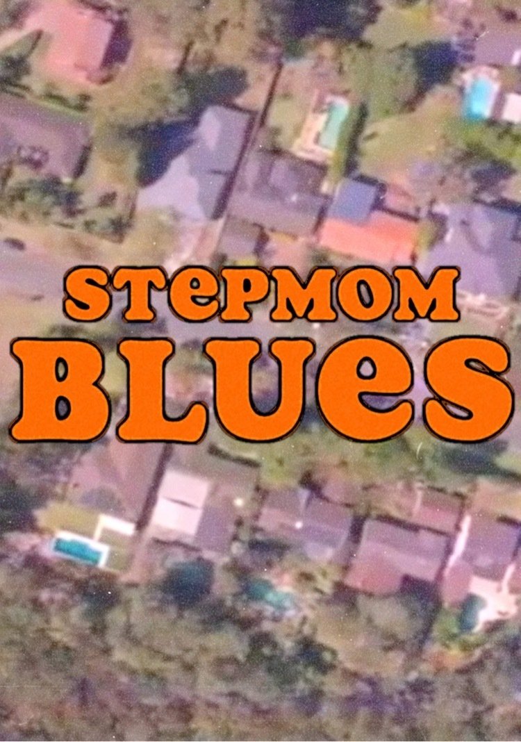 Poster de Stepmom Blues