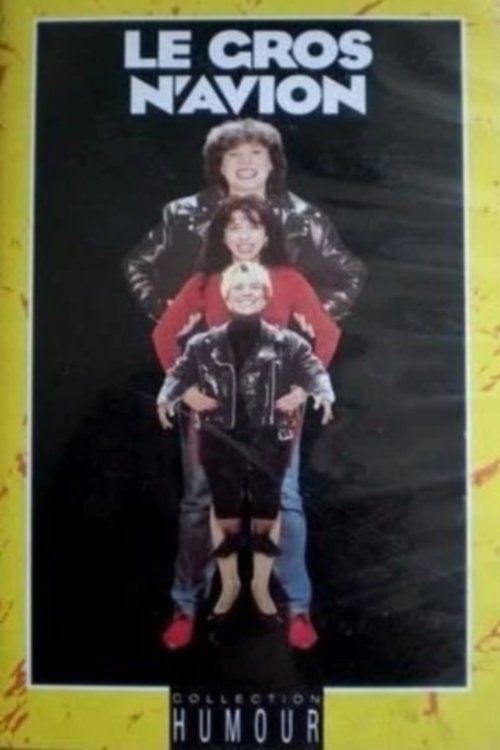 Poster de Le Gros N'Avion