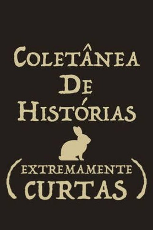 Poster de Coletânea de Histórias Extremamente Curtas