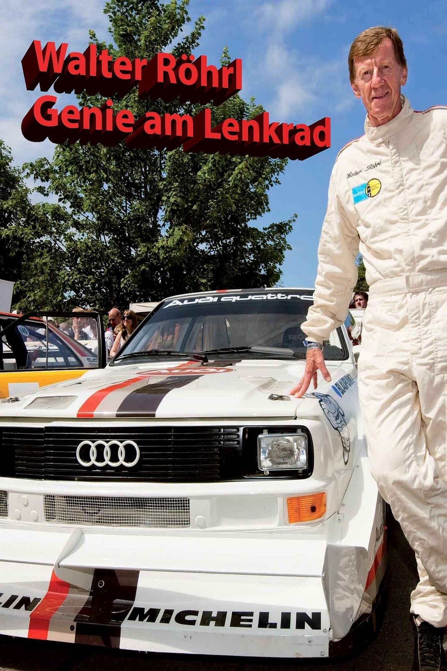 Affiche du film Walter Röhrl - Genie am Lenkrad