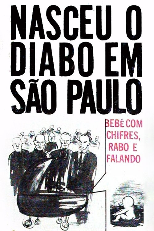 Poster de Nasceu o Bebê Diabo em São Paulo