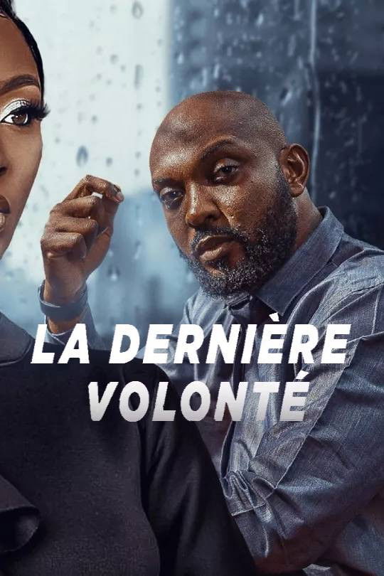 Poster de La dernière volonté