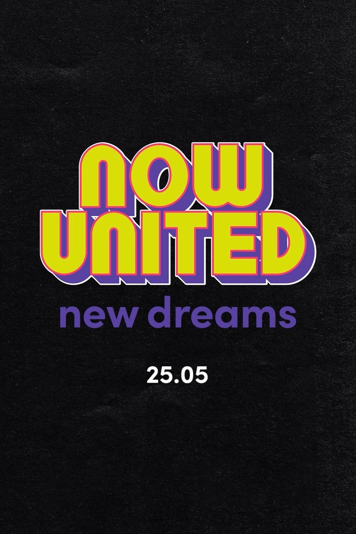 Poster de Now United: New Dreams