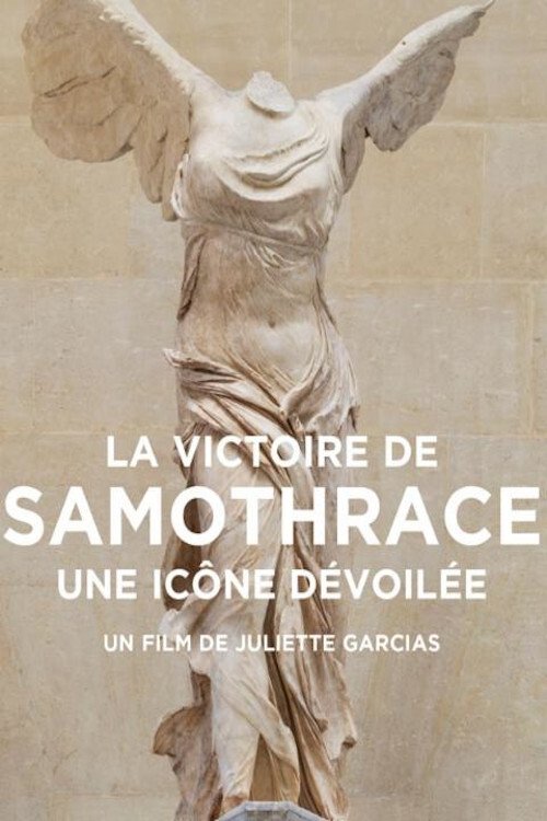 Poster de La Victoire de Samothrace, une icône dévoilée