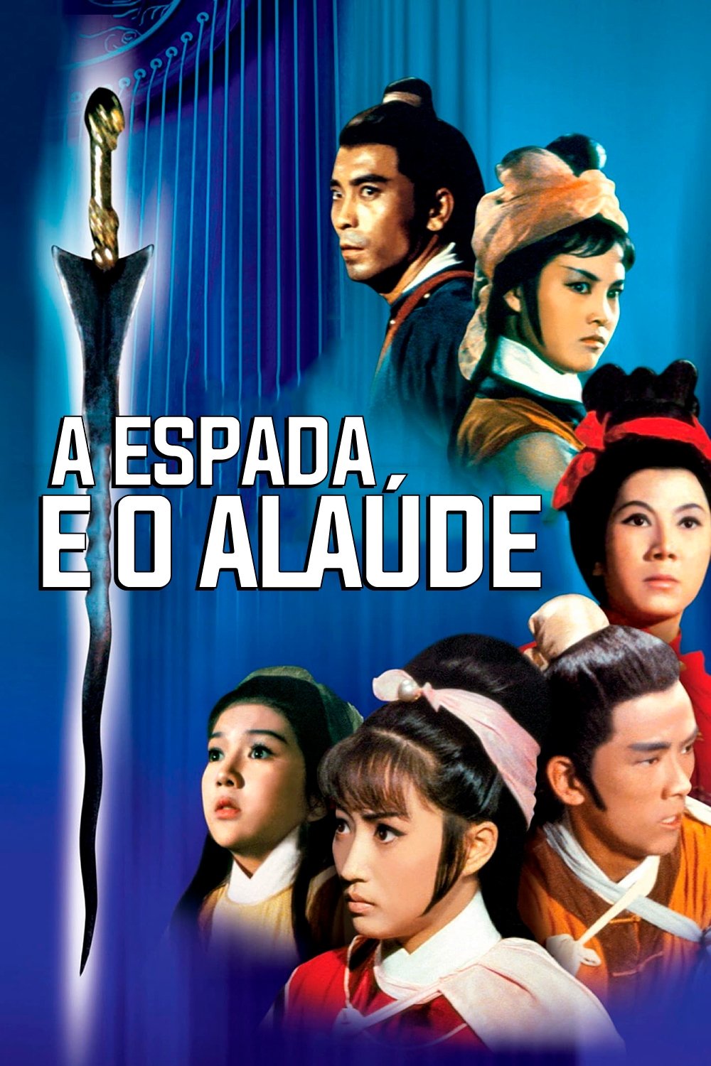 Poster de A Espada e o Alaúde