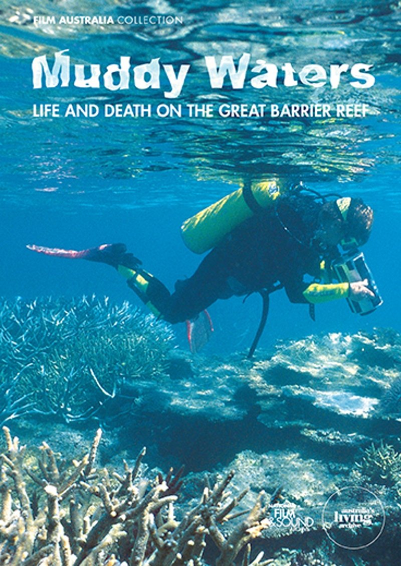 Poster de Muddy Waters: Life and Death on the Great Barrier Reef