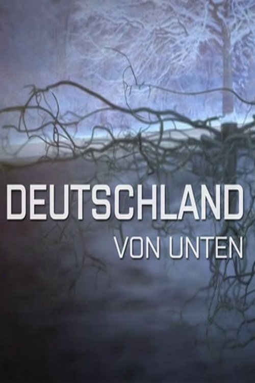 Poster de Terra X - Deutschland von unten