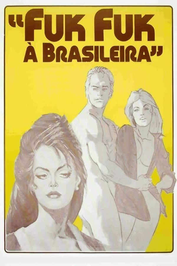 Poster de Fuk Fuk à Brasileira