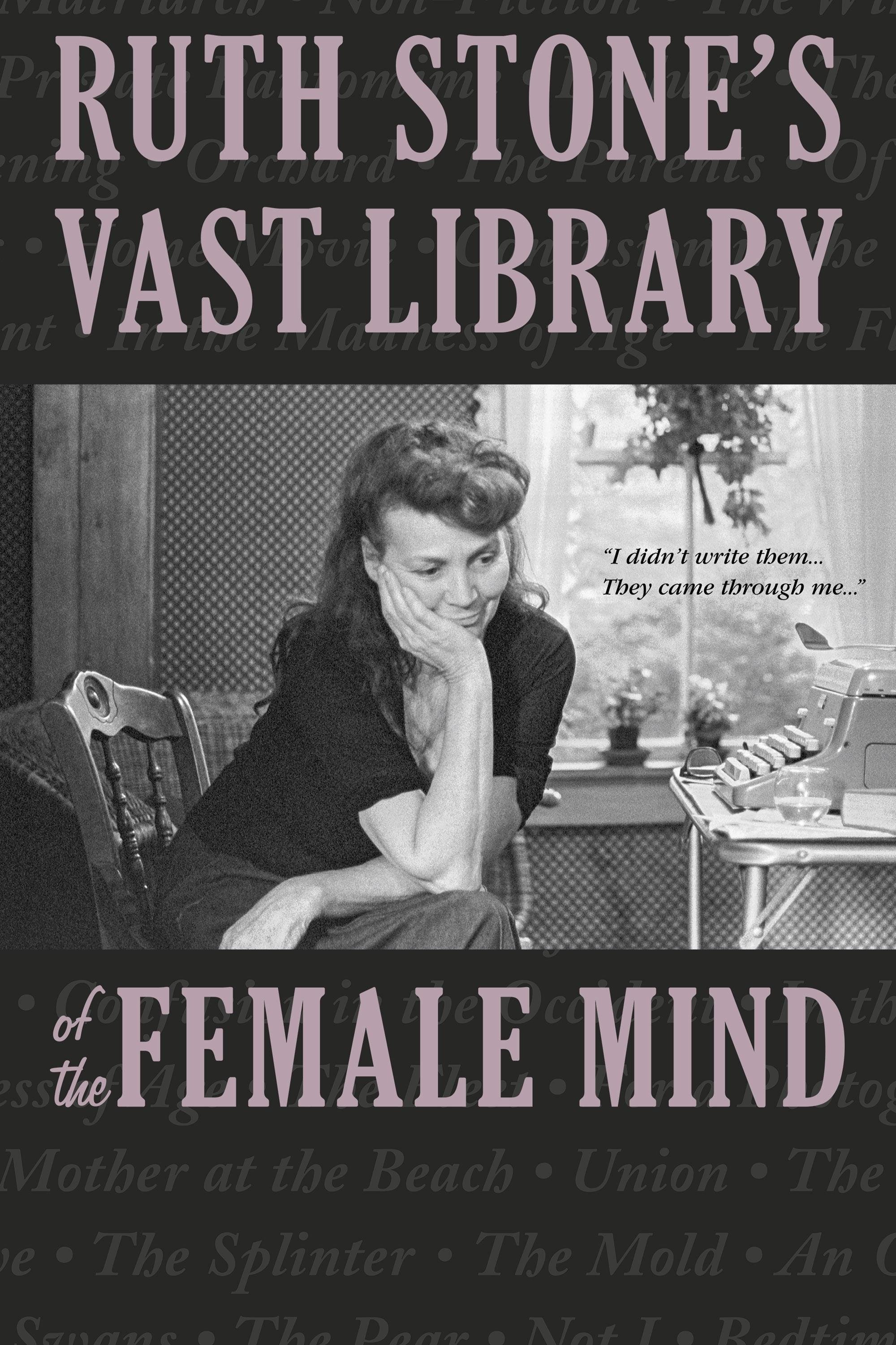 Poster de Ruth Stone's Vast Library of the Female Mind