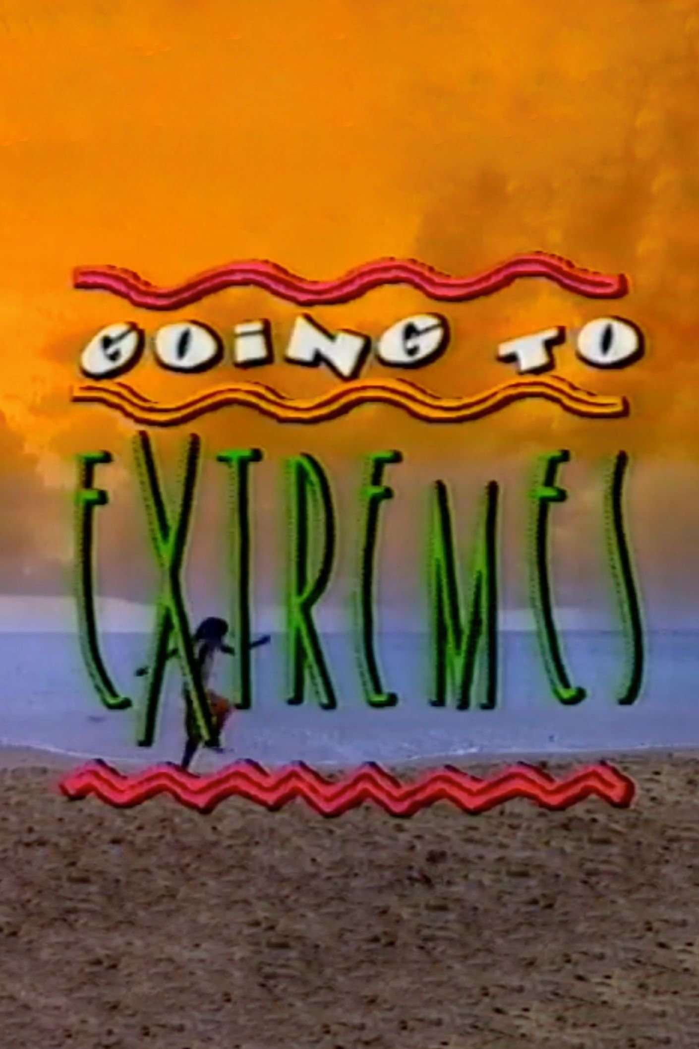 Poster de Going to Extremes