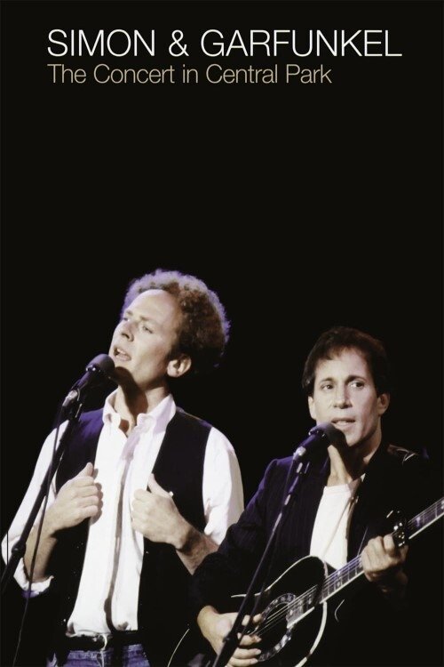 Affiche du film Simon et Garfunkel - The concert in Central park