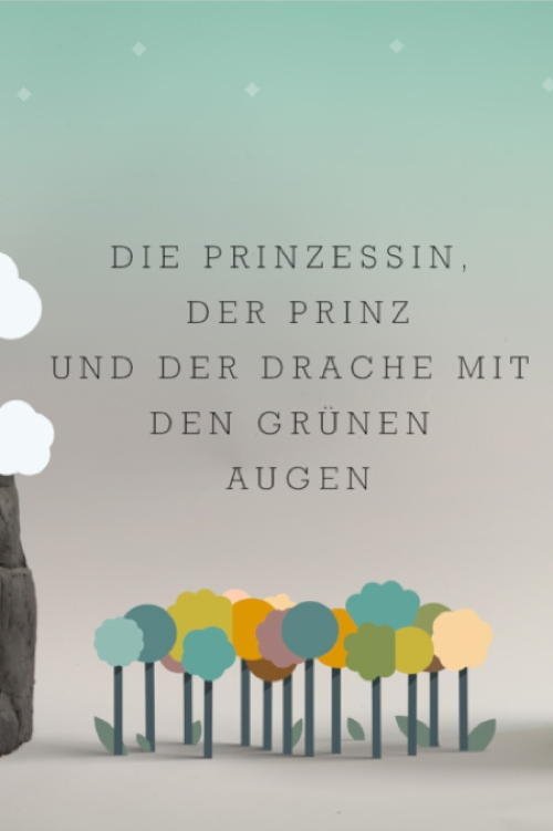 Poster de Die Prinzessin, der Prinz und der Drache mit den grünen Augen