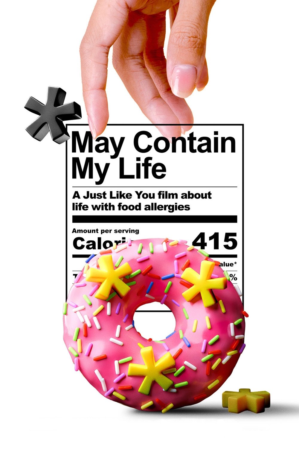 Affiche du film May Contain: My Life