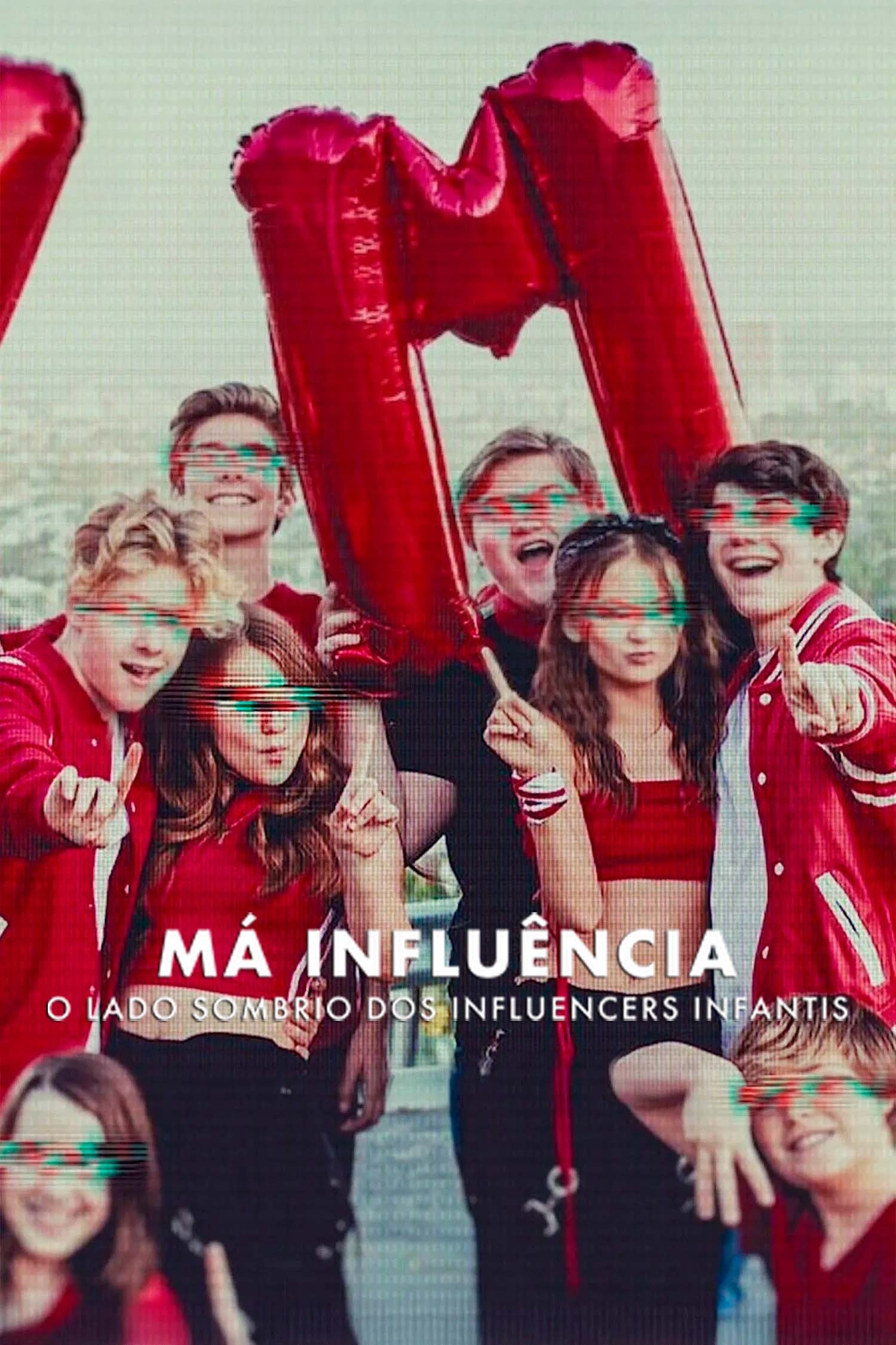 Poster de Má Influência: O Lado Sombrio dos Influencers Infantis