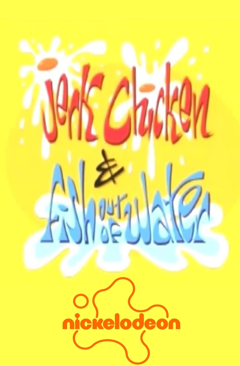 Poster de Jerk Chicken and Fish Out of Water